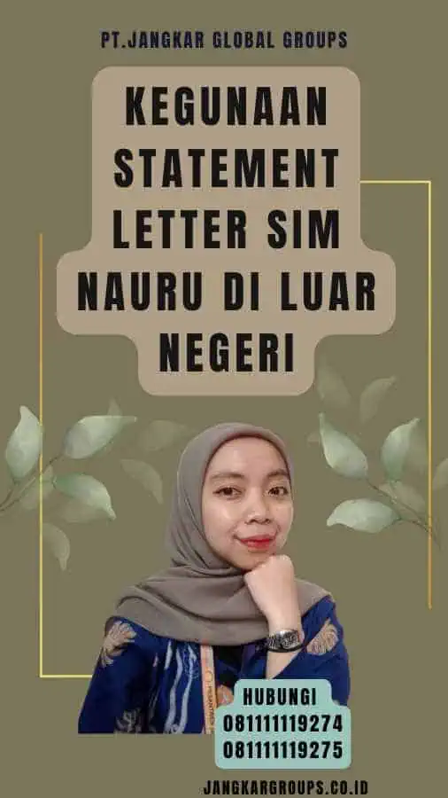 Kegunaan Statement Letter SIM Nauru di Luar Negeri