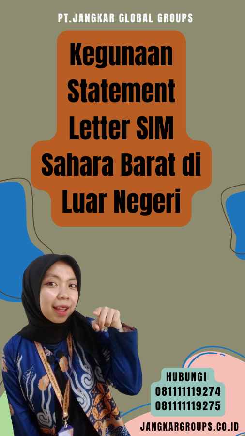 Kegunaan Statement Letter SIM Sahara Barat di Luar Negeri