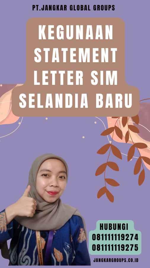 Kegunaan Statement Letter SIM Selandia Baru