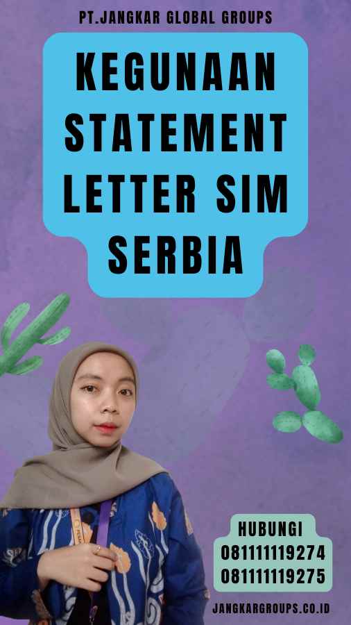 Kegunaan Statement Letter SIM Serbia