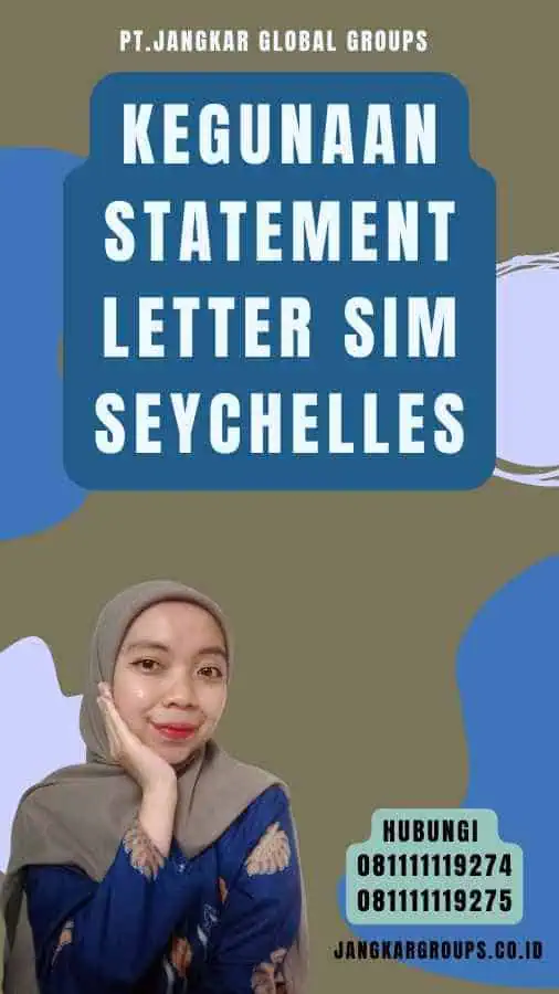 Kegunaan Statement Letter SIM Seychelles