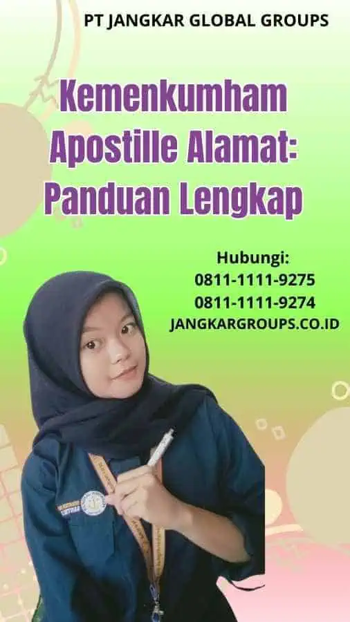 Kemenkumham Apostille Alamat Panduan Lengkap