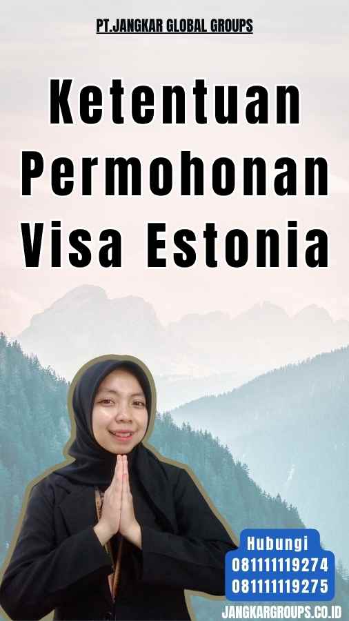 Ketentuan Permohonan Visa Estonia