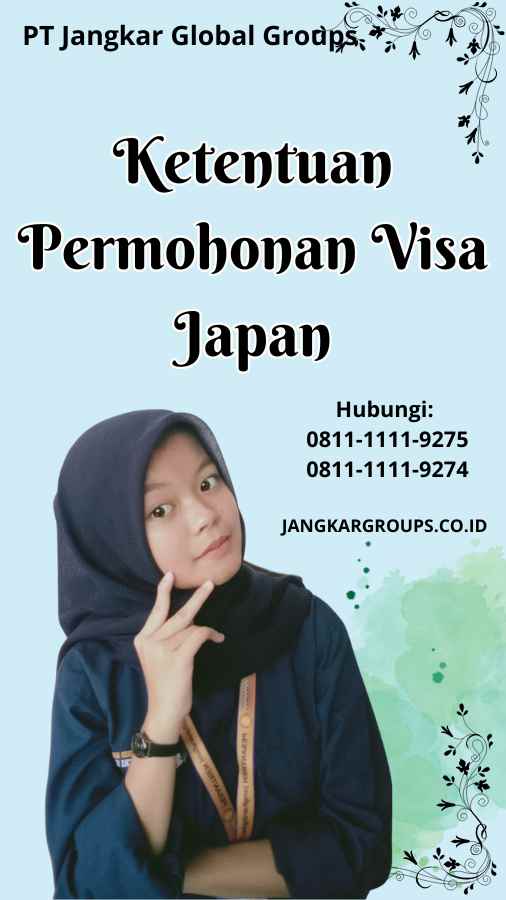 Ketentuan Permohonan Visa Japan