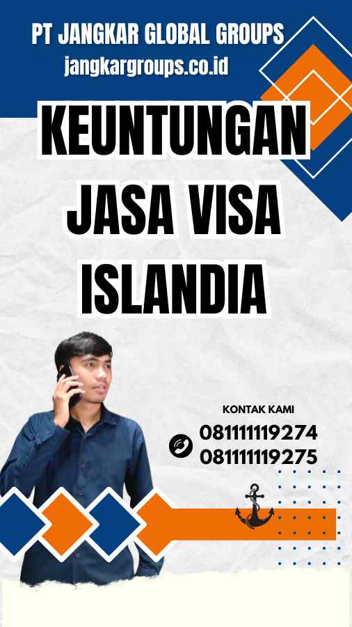 Keuntungan Jasa Visa Islandia