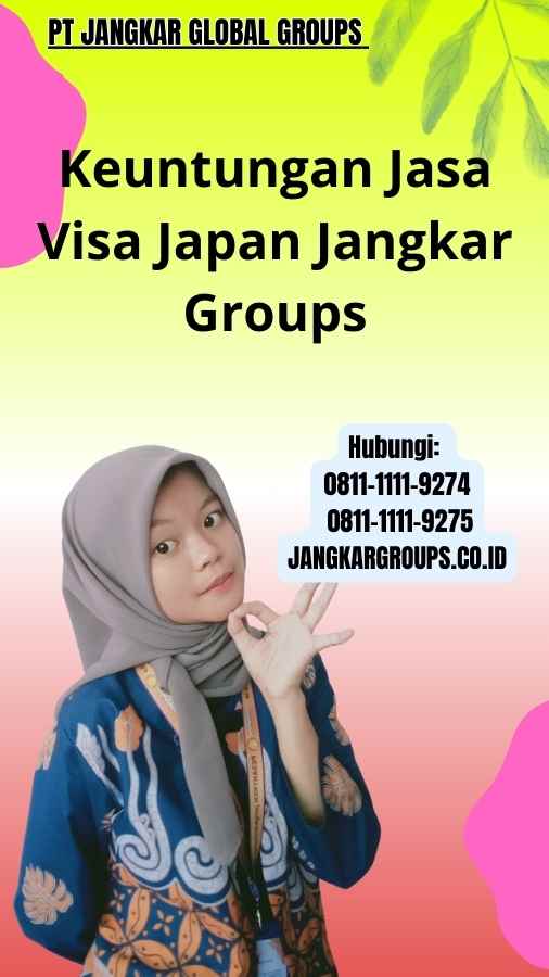 Keuntungan Jasa Visa Japan Jangkar Groups