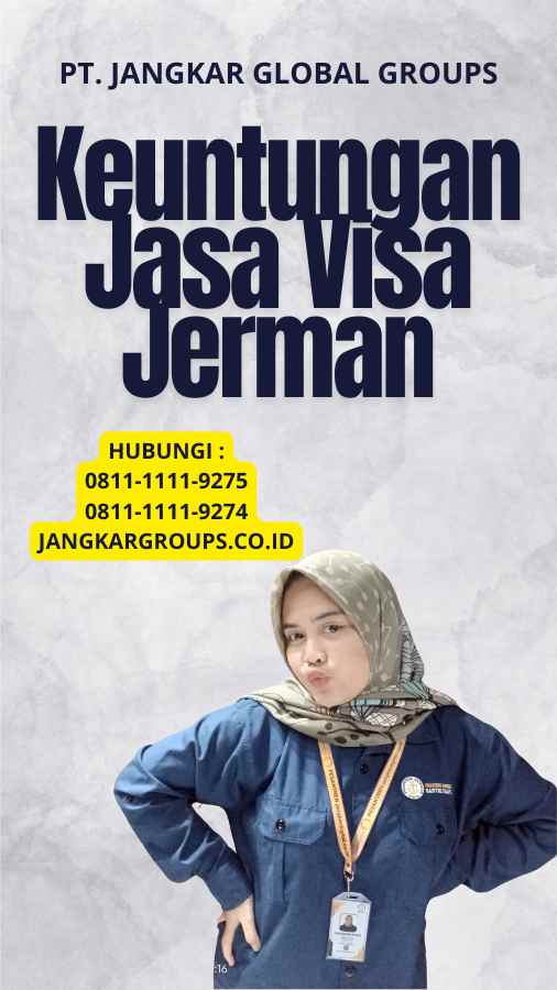 Keuntungan Jasa Visa Jerman