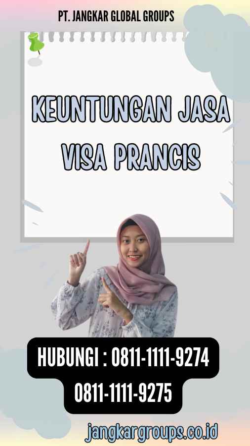 Keuntungan Jasa Visa Prancis