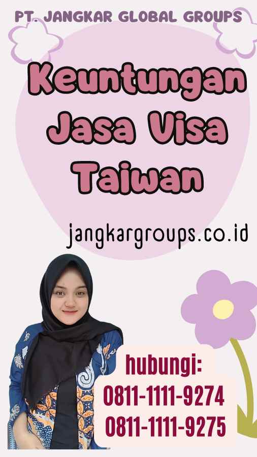 Keuntungan Jasa Visa Taiwan