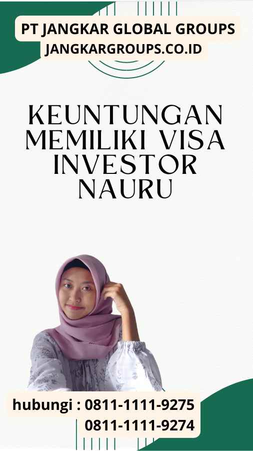 Keuntungan Memiliki Visa Investor Nauru