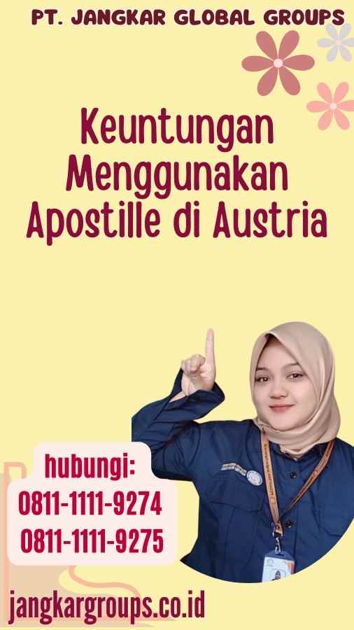 Keuntungan Menggunakan Apostille di Austria