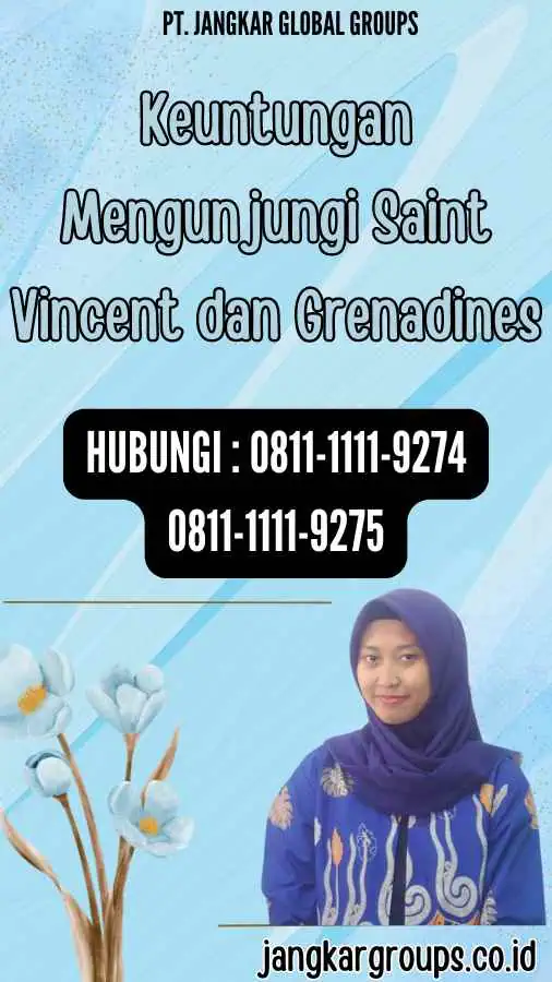 Keuntungan Mengunjungi Saint Vincent dan Grenadines