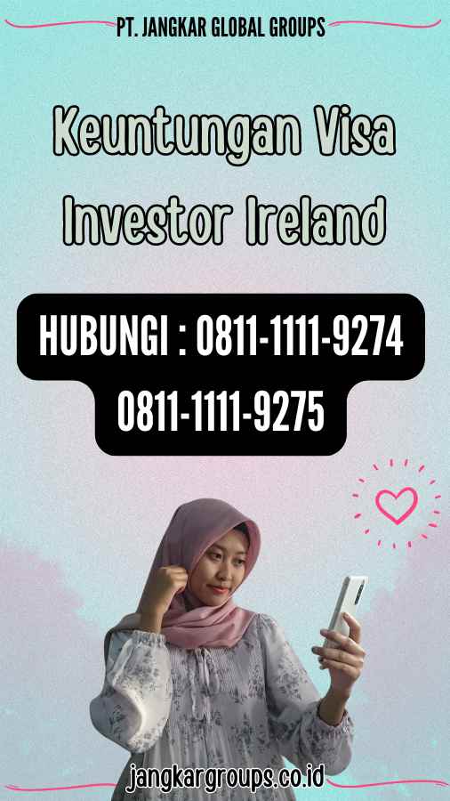 Keuntungan Visa Investor Ireland