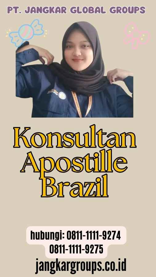 Konsultan Apostille Brazil