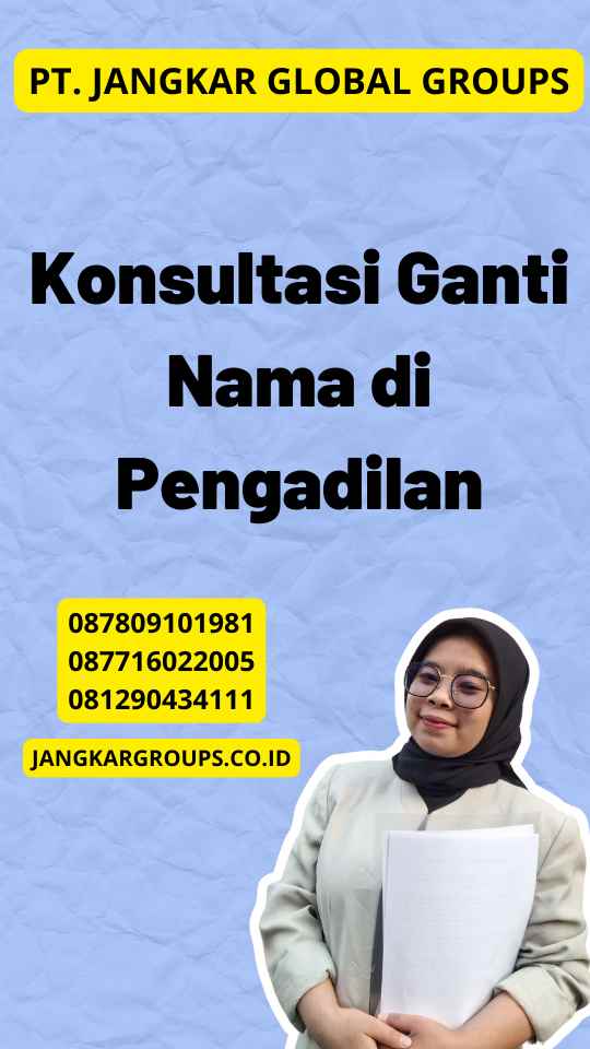 Konsultasi Ganti Nama di Pengadilan