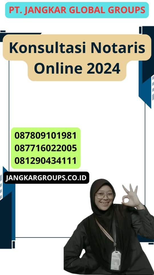 Konsultasi Notaris Online 2024