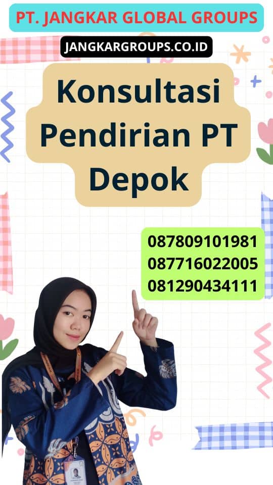 Konsultasi Pendirian Pt Depok