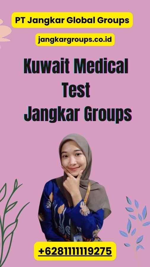 Kuwait Medical Test Jangkar Groups