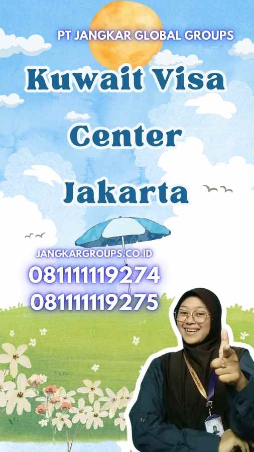 Kuwait Visa Center Jakarta