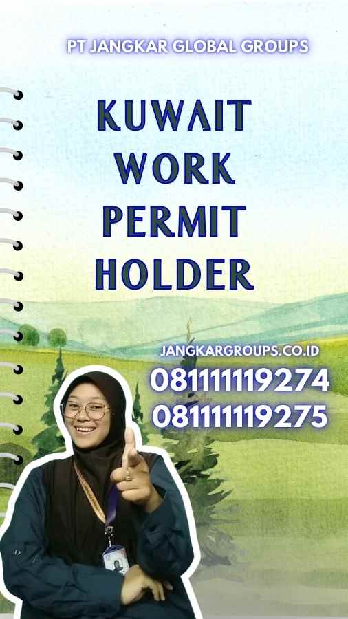 Kuwait Work Permit Holder