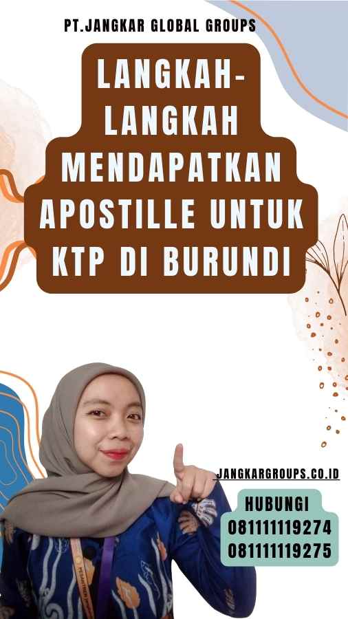 Langkah-Langkah Mendapatkan Apostille untuk KTP di Burundi