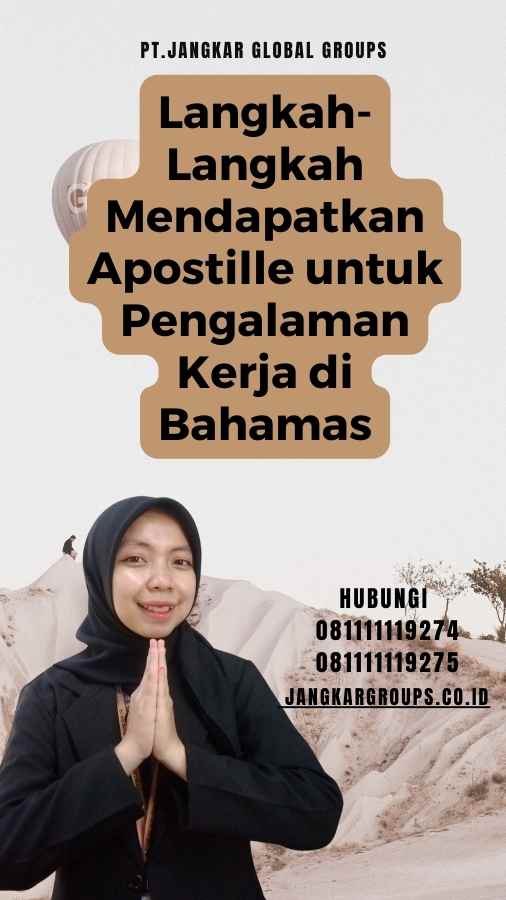 Langkah-Langkah Mendapatkan Apostille untuk Pengalaman Kerja di Bahamas