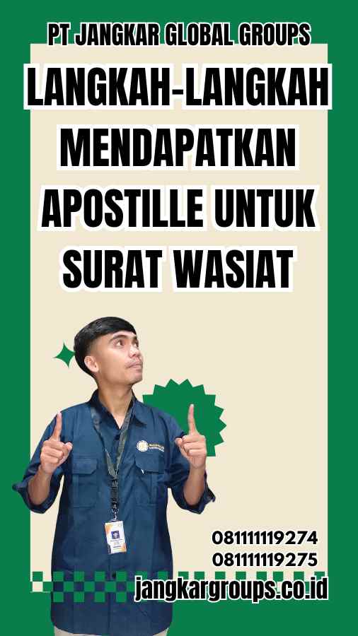 Langkah-Langkah Mendapatkan Apostille untuk Surat Wasiat