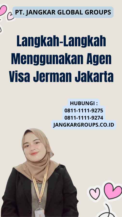 Langkah-Langkah Menggunakan Agen Visa Jerman Jakarta