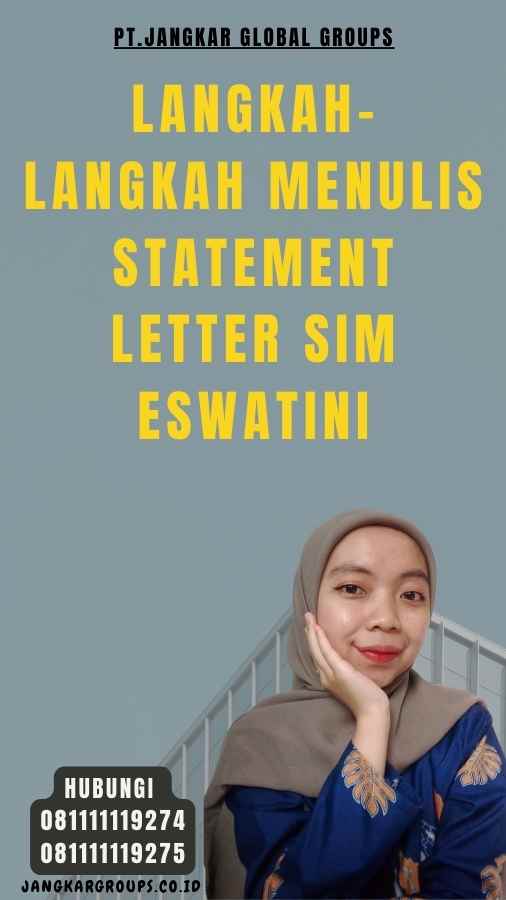 Langkah-Langkah Menulis Statement Letter SIM Eswatini