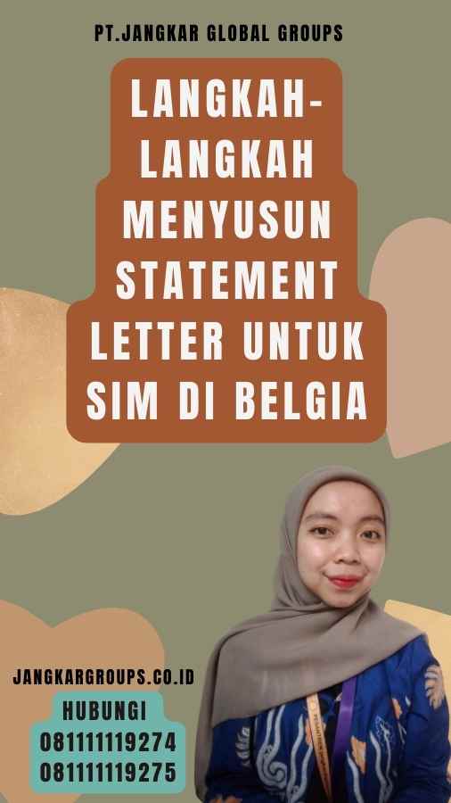 Langkah-Langkah Menyusun Statement Letter untuk SIM di Belgia