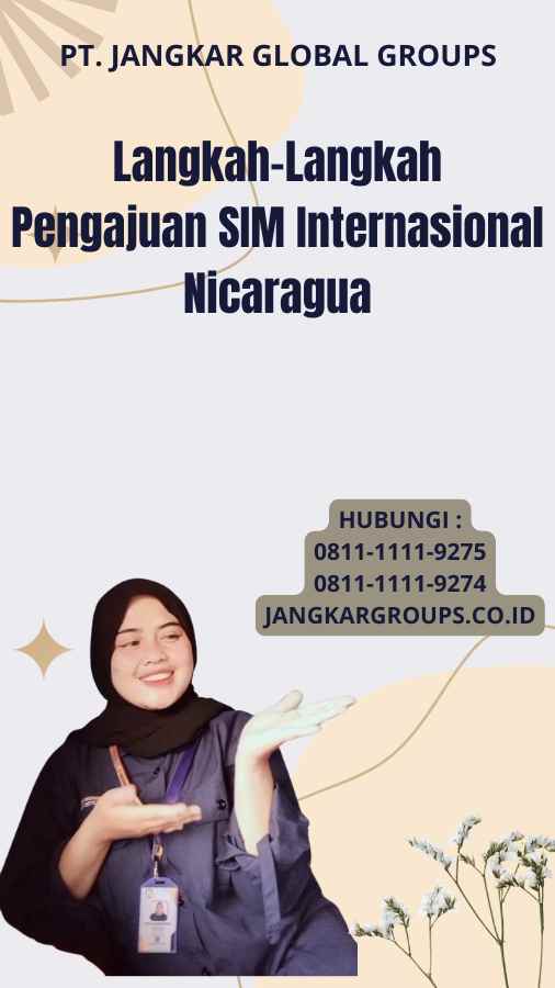 Langkah-Langkah Pengajuan SIM Internasional Nicaragua