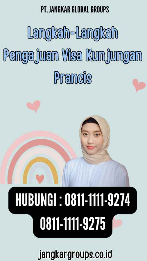 Langkah-Langkah Pengajuan Visa Kunjungan Prancis