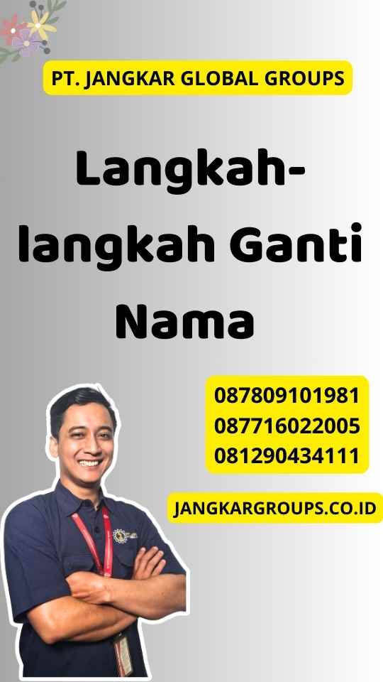 Langkah-langkah Ganti Nama