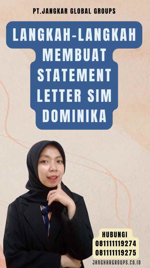 Langkah-langkah Membuat Statement Letter SIM Dominika