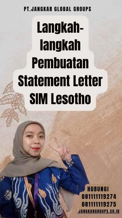 Langkah-langkah Pembuatan Statement Letter SIM Lesotho