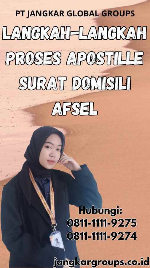 Langkah-langkah Proses Apostille Surat Domisili Afsel