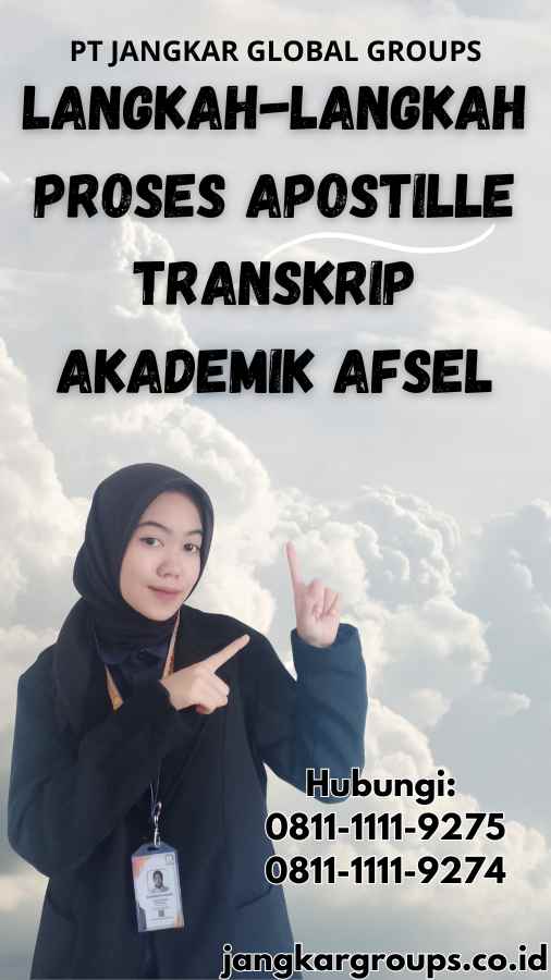 Langkah-langkah Proses Apostille Transkrip akademik Afsel