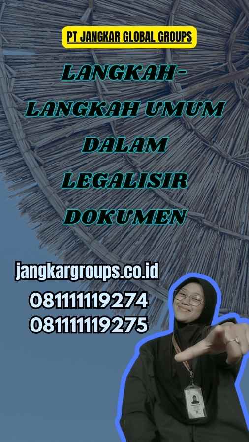 Langkah-langkah Umum dalam Legalisir Dokumen Iraq