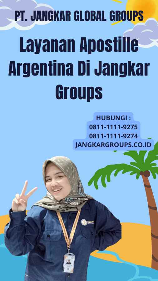 Layanan Apostille Argentina Di Jangkar Groups