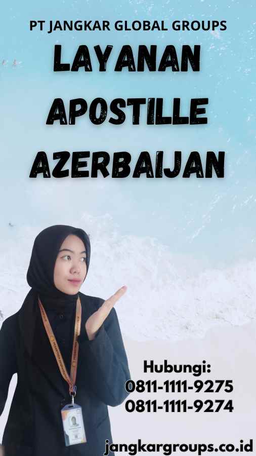 Layanan Apostille Azerbaijan