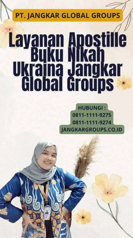 Layanan Apostille Buku Nikah Ukraina Jangkar Global Groups