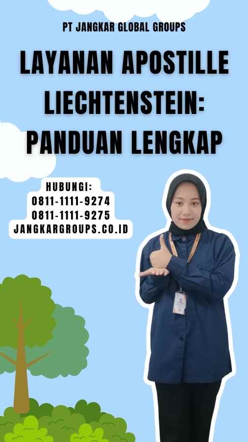 Layanan Apostille Liechtenstein Panduan Lengkap