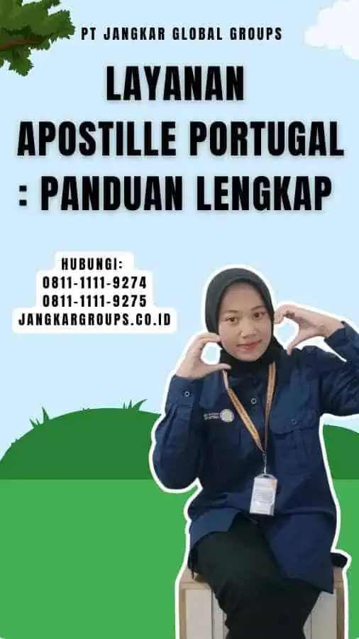 Layanan Apostille Portugal Panduan Lengkap 