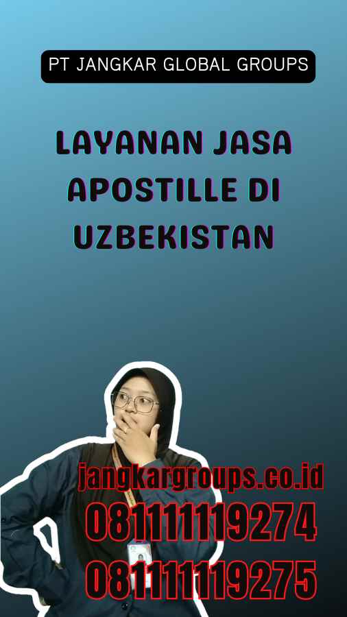 Layanan Jasa Apostille di Uzbekistan