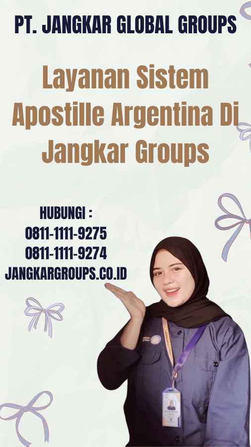 Layanan Sistem Apostille Argentina Di Jangkar Groups