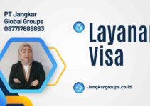 Layanan Visa: Panduan untuk Mendapatkan Visa dengan Mudah