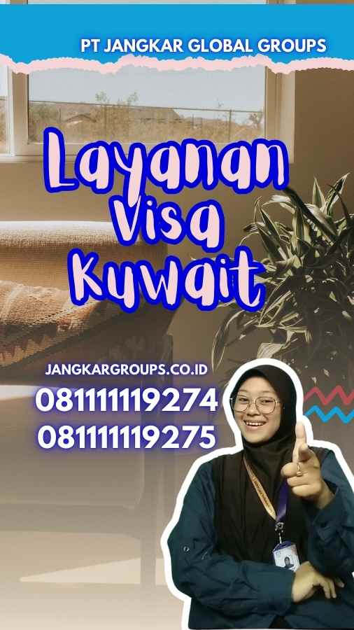 Layanan Visa Kuwait