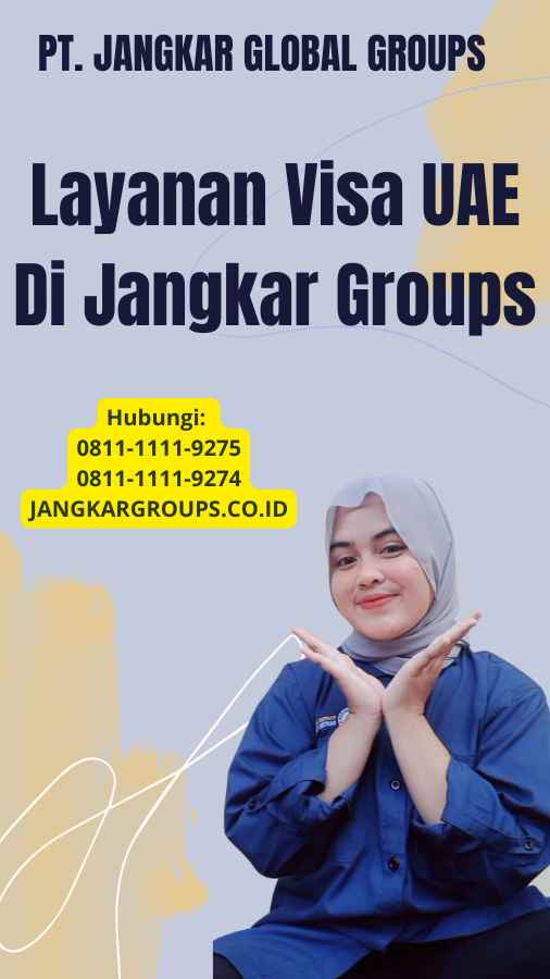 Layanan Visa UAE Di Jangkar Groups