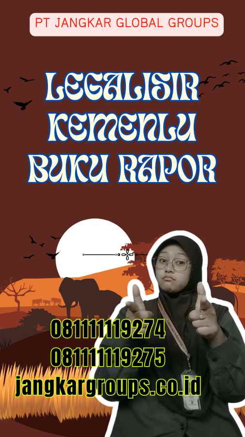 Legalisir Kemenlu Buku Rapor