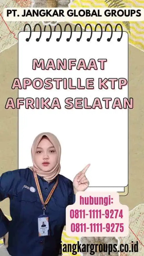 Manfaat Apostille KTP Afrika Selatan